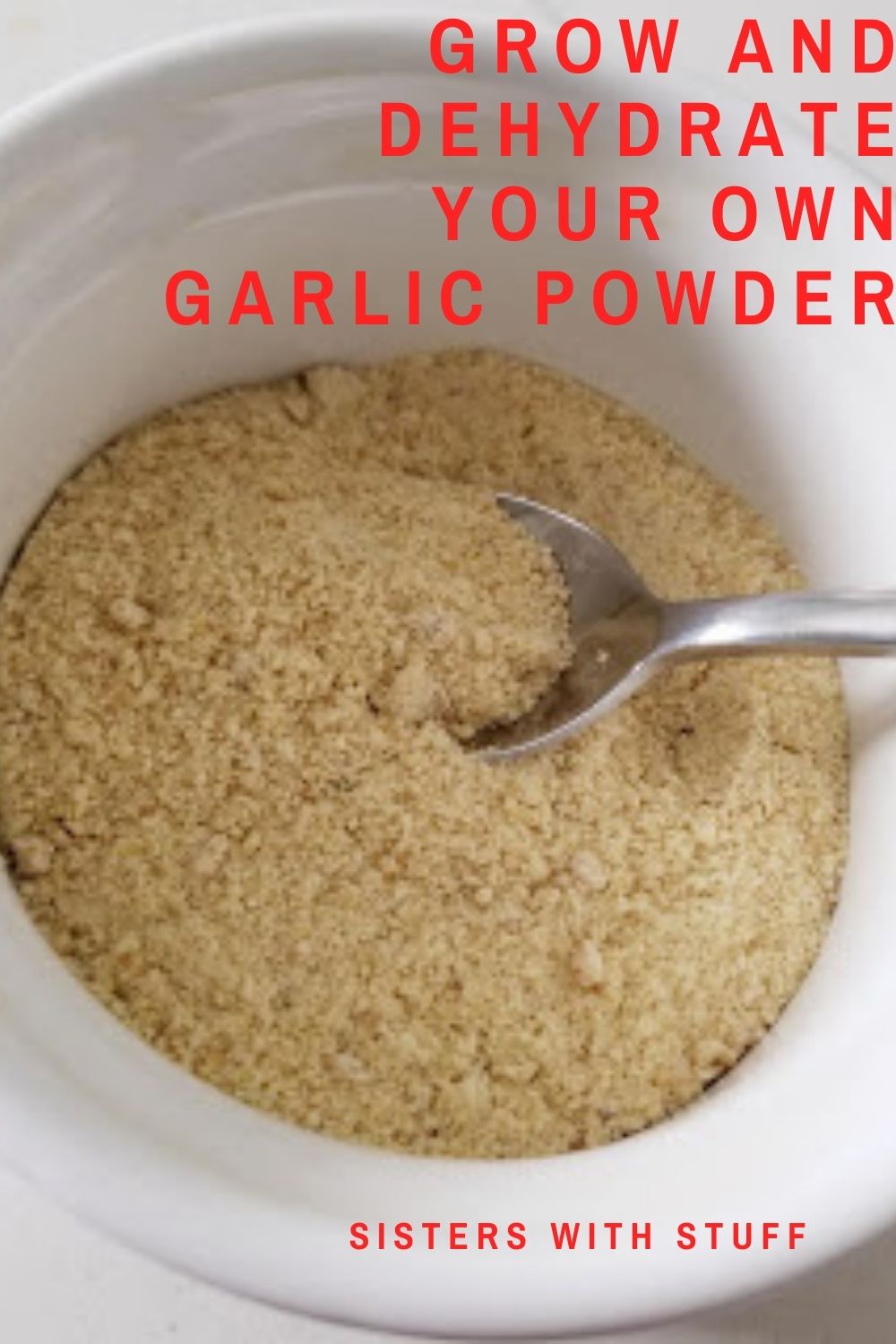 Make Your Own Garlic Powder Recipes Sisters with Stuff