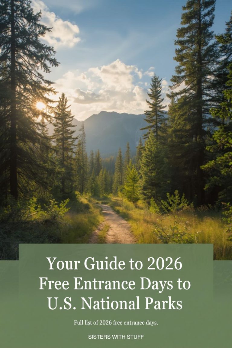 Your Guide to 2026 Free Entrance Days to U.S. National Parks - Sisters